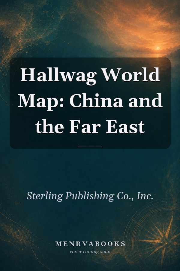 Hallwag World Map: China and the Far East
