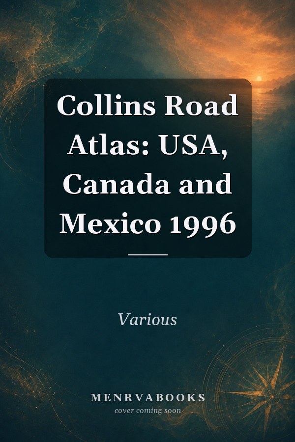 Collins Road Atlas: USA, Canada and Mexico