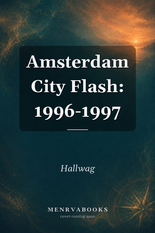 Amsterdam City Flash: 1996-1997