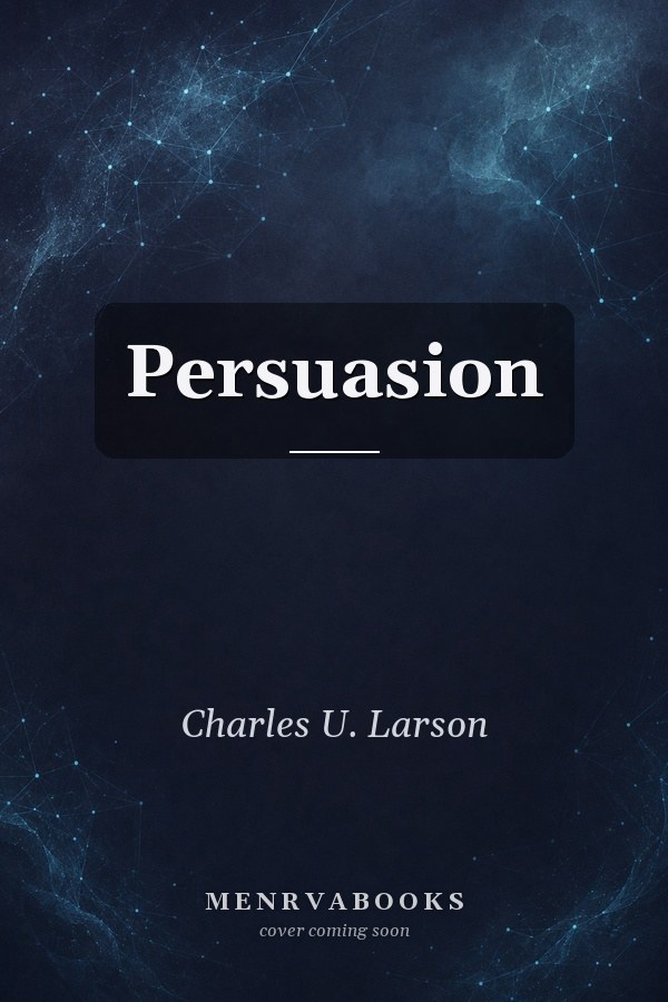 Persuasion: Reception and Responsibility