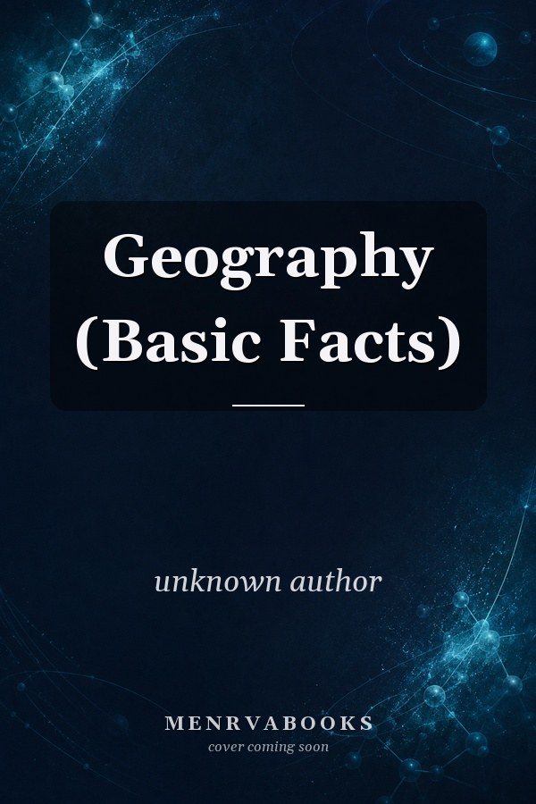 Geography (Basic Facts)