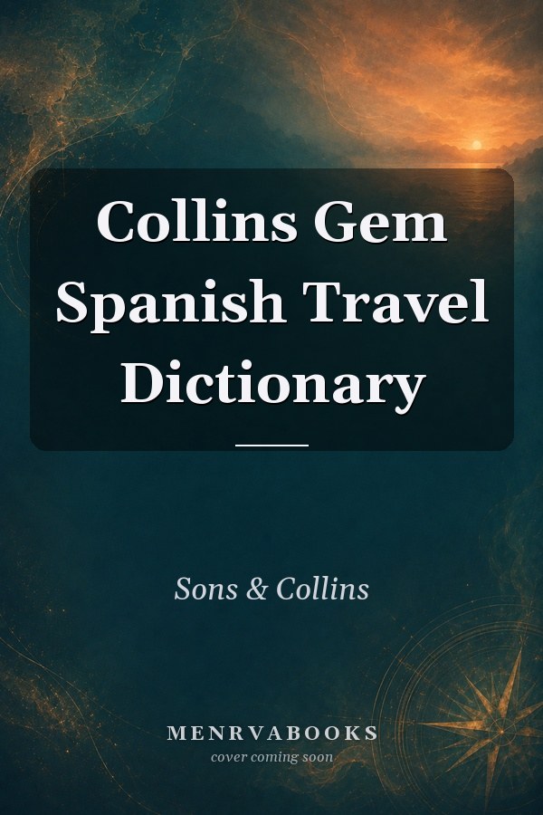 Collins Gem Spanish Travel Dictionary