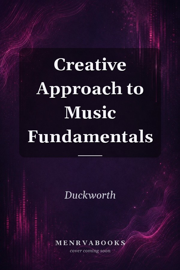 Creative Approach to Music Fundamentals