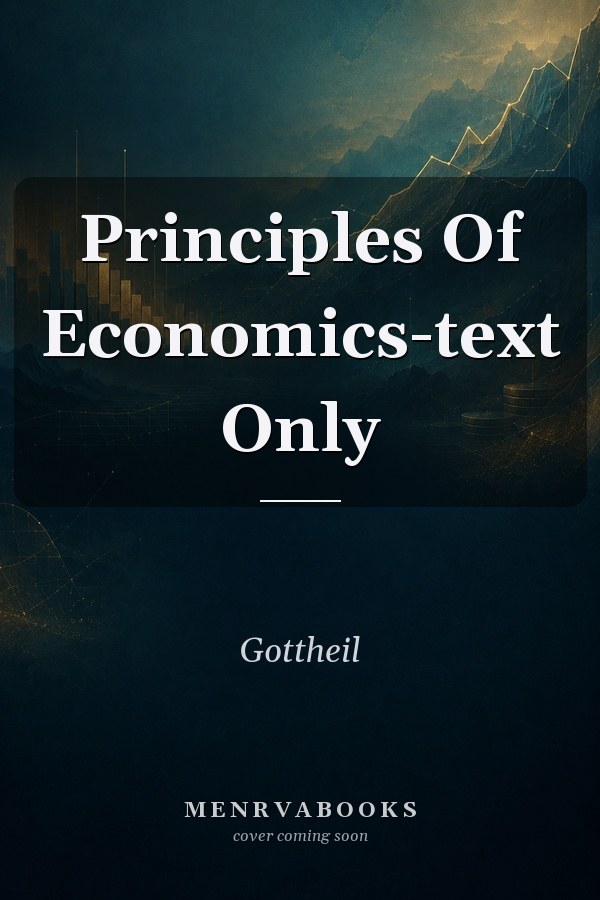 Principles Of Economics-text Only