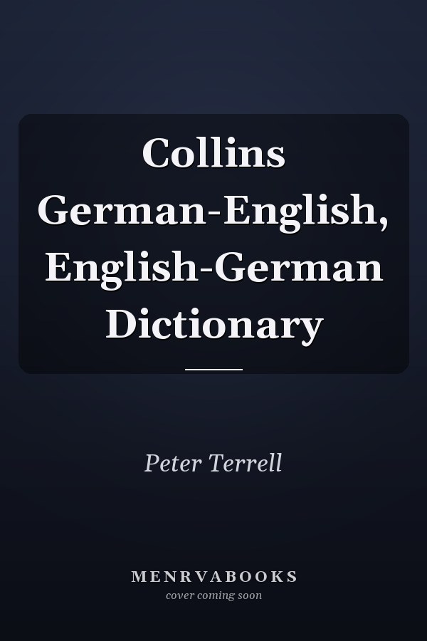 Collins German-English, English-German Dictionary