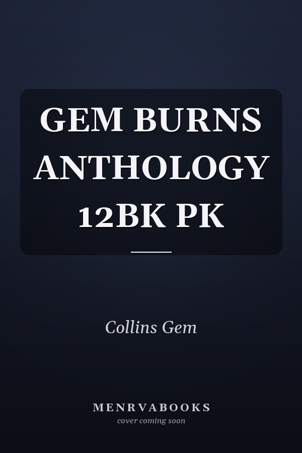 Gem Burns Anthology