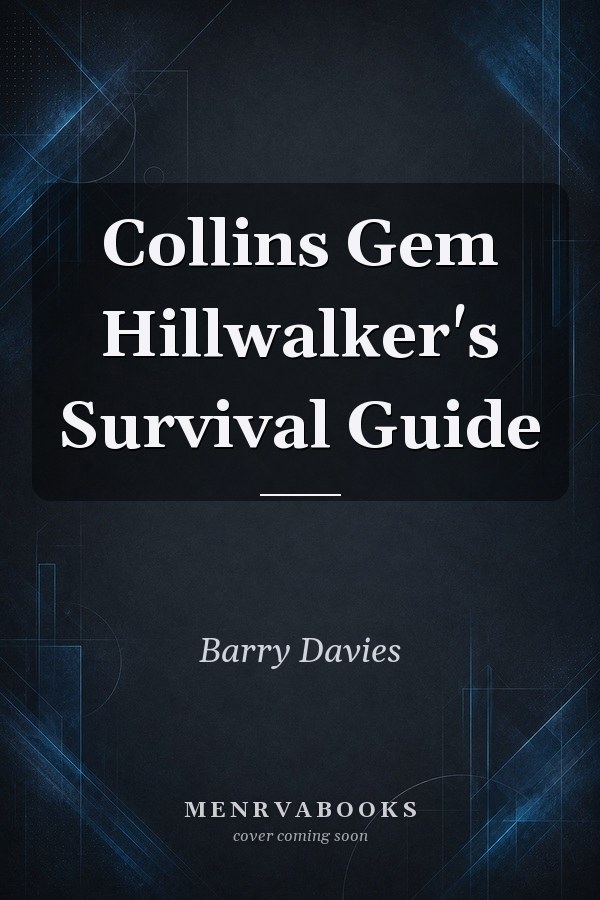 Collins Gem Hillwalker's Survival Guide