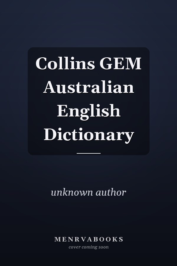 Collins Gem Australian English Dictionary