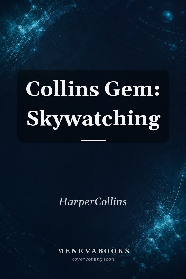 Collins Gem: Skywatching
