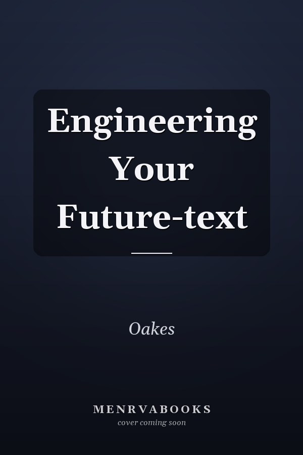 Engineering Your Future