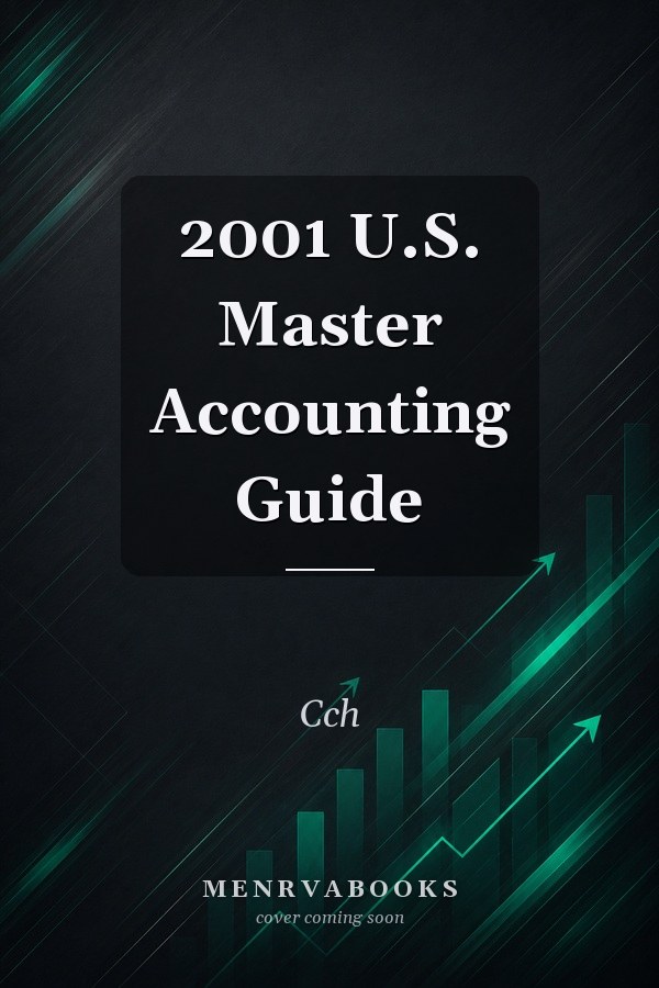 2001 U.S. Master Accounting Guide