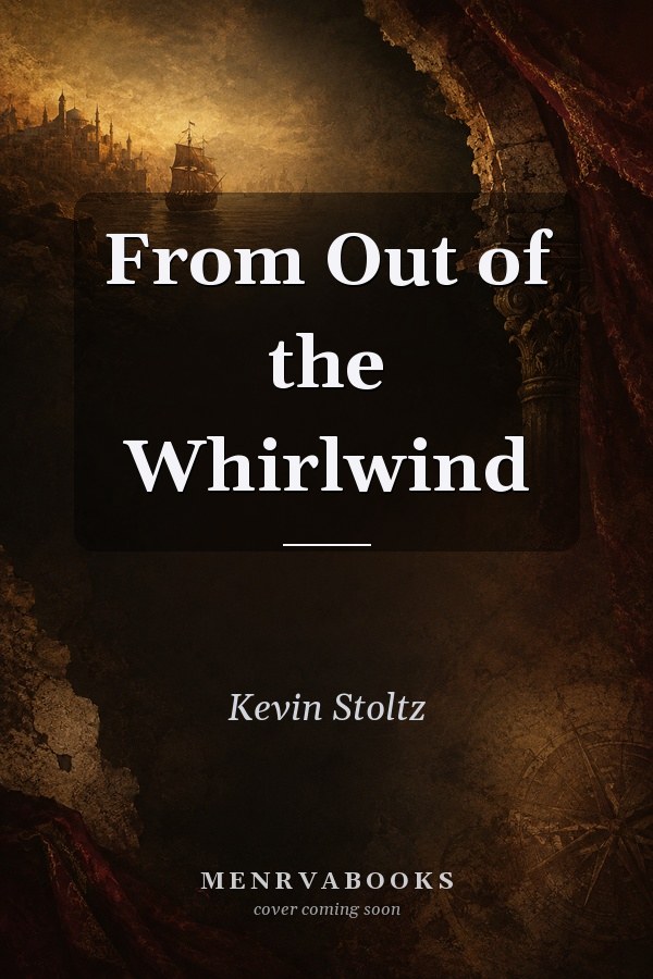 From Out of the Whirlwind