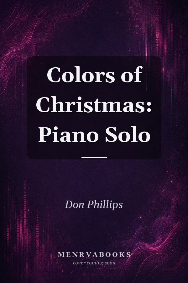 Colors of Christmas: Piano Solo