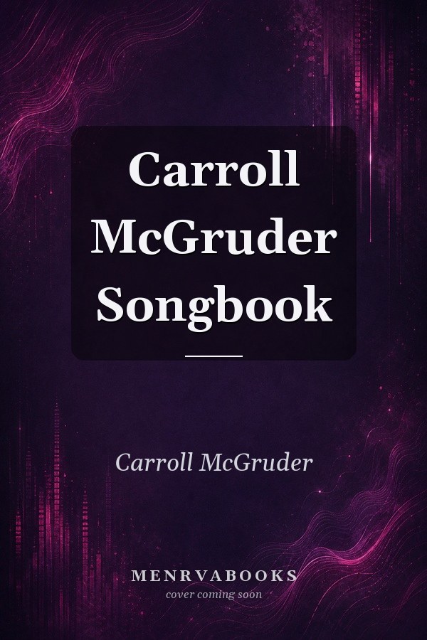 Carroll McGruder Songbook