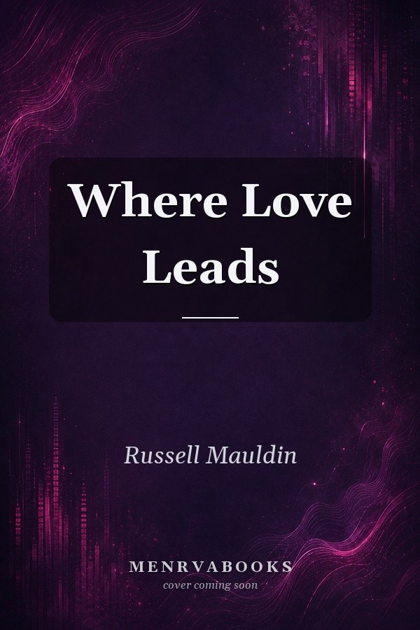 Where Love Leads