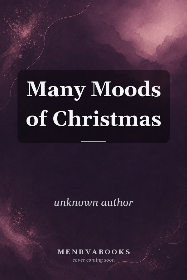 Many Moods of Christmas