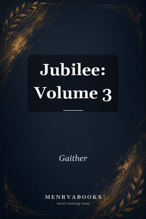 Jubilee: Volume 3