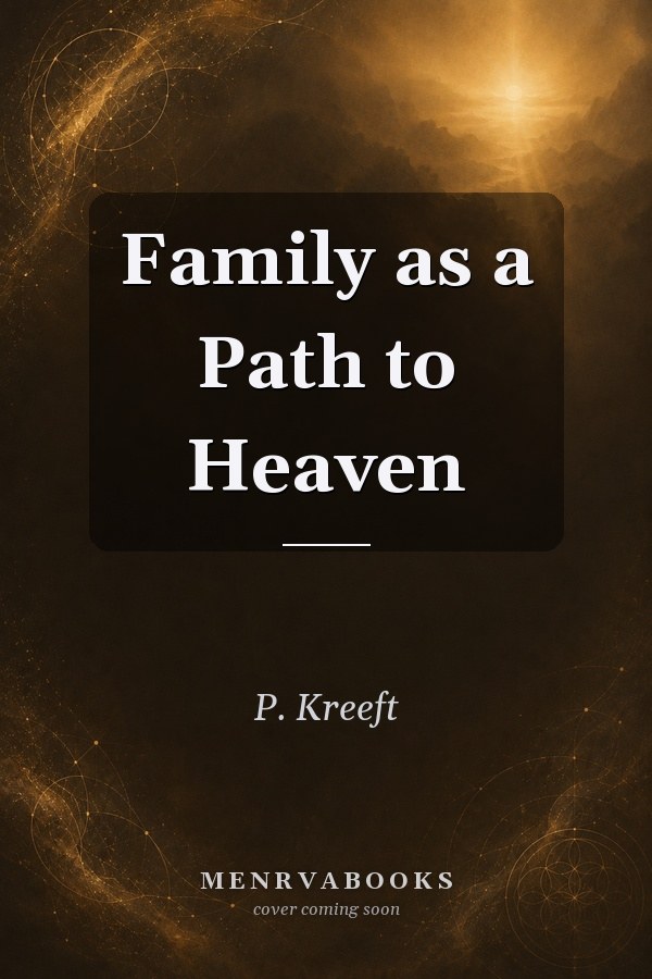 Family as a Path to Heaven