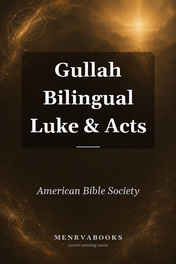 Gullah Bilingual Luke & Acts