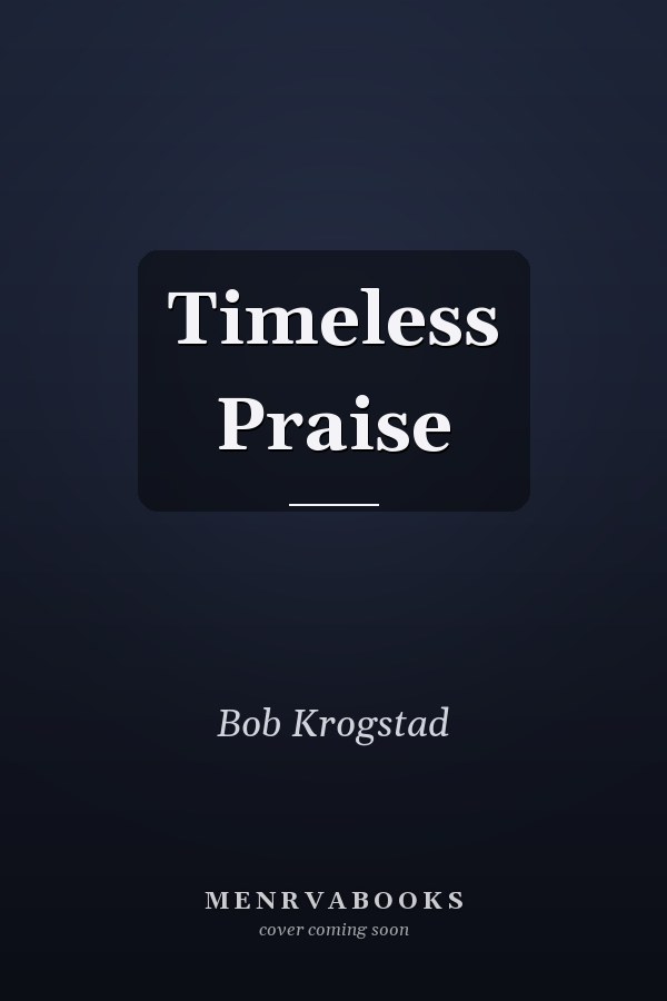 Timeless Praise