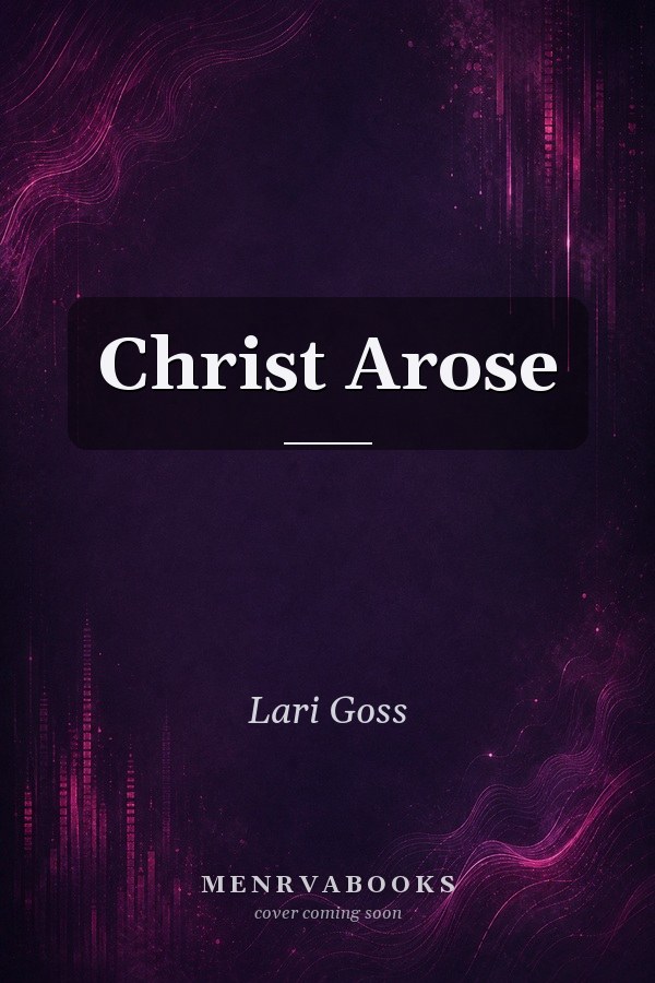 Christ Arose
