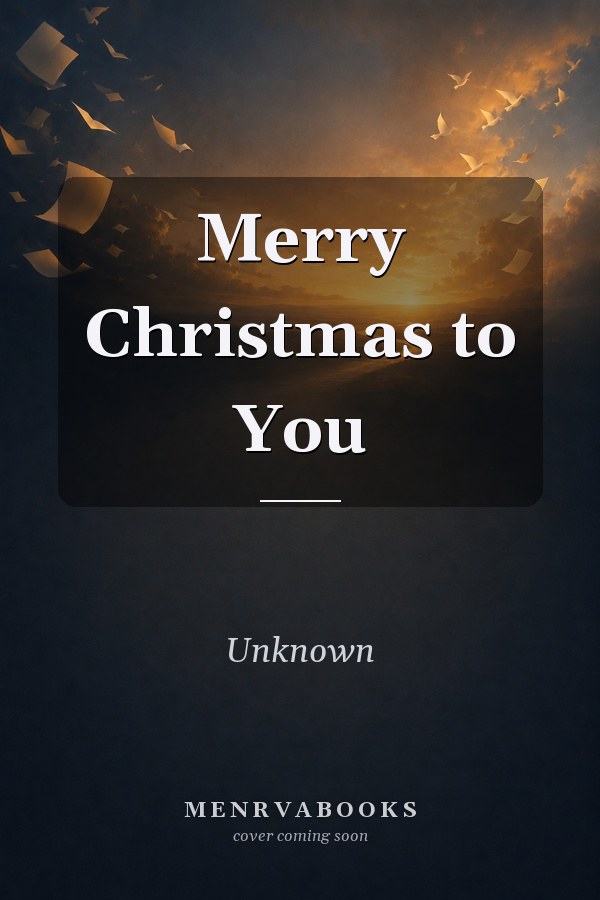 Merry Christmas to You