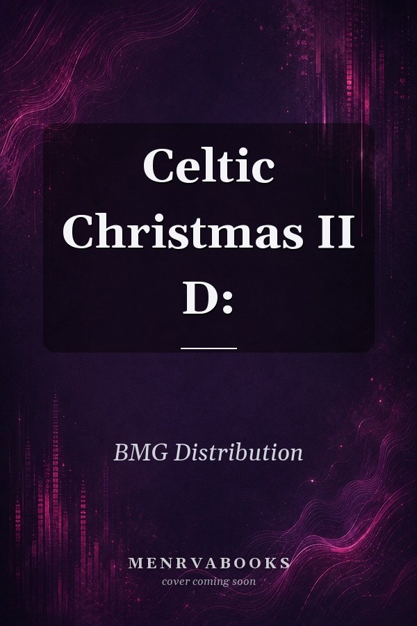Celtic Christmas II D: