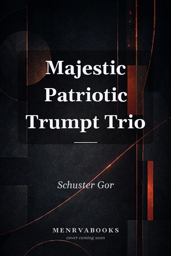 Majestic Patriotic Trumpt Trio