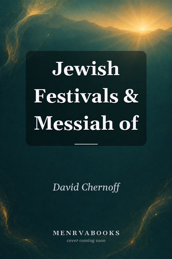 Jewish Festivals and the Messiah