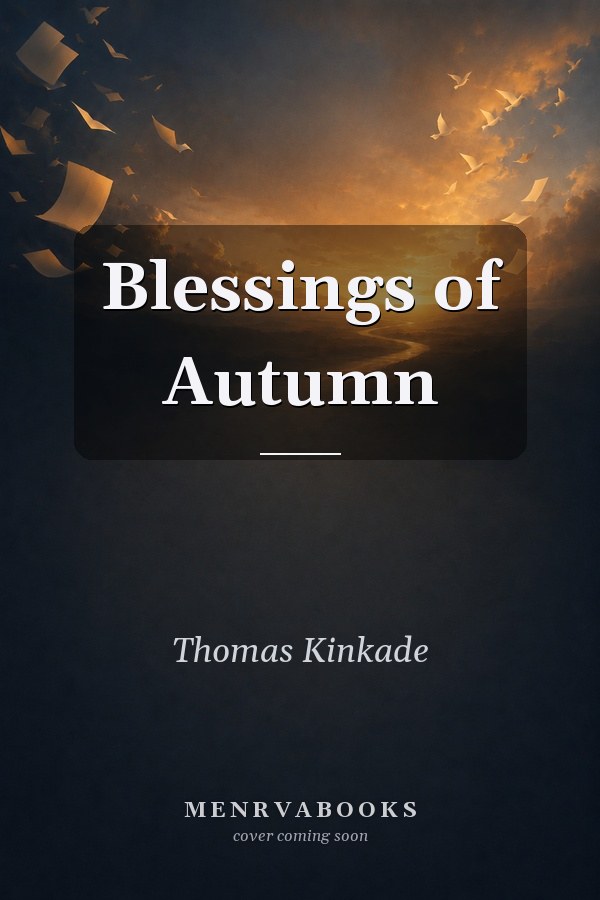 Blessings of Autumn