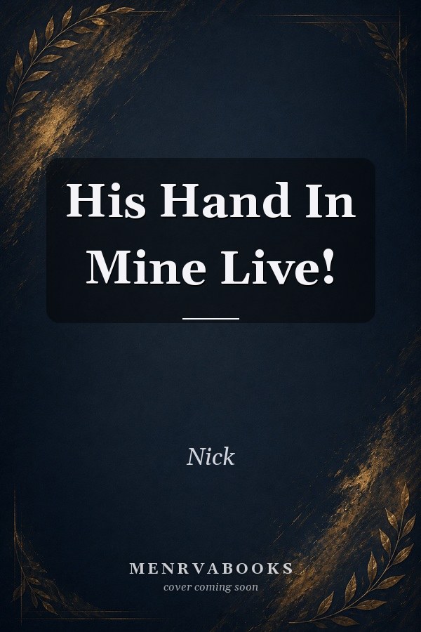 His Hand In Mine Live!