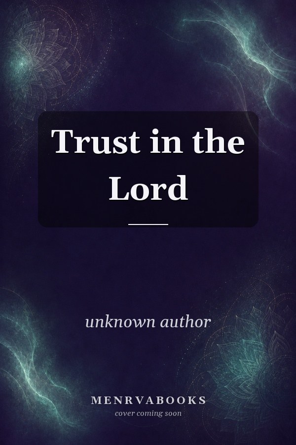 Trust in the Lord