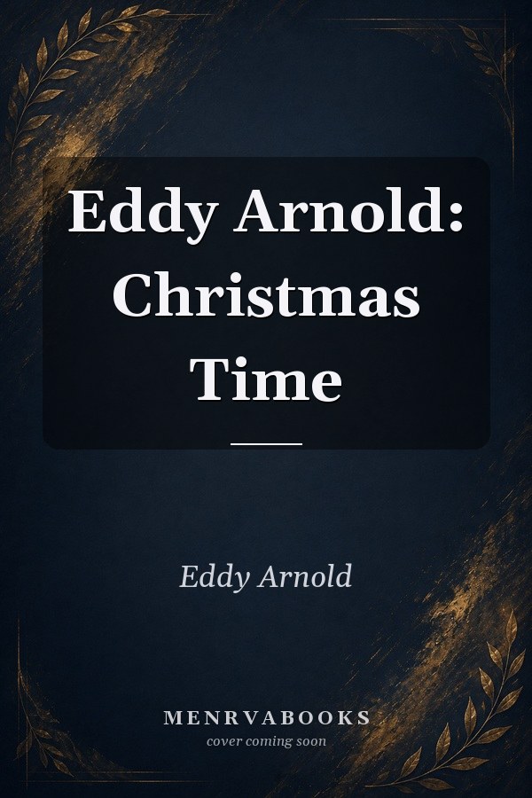 Eddy Arnold: Christmas Time