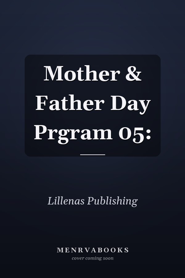 Mother & Father Day Program Builder 5