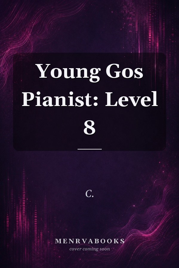 Young Gos Pianist: Level 8