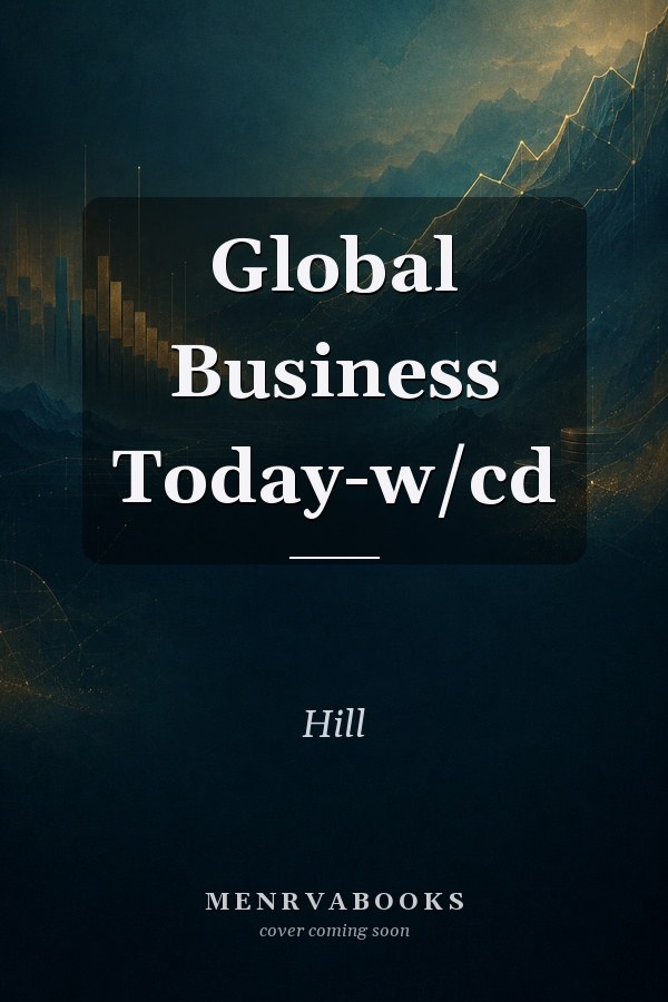 Global Business Today-w/cd