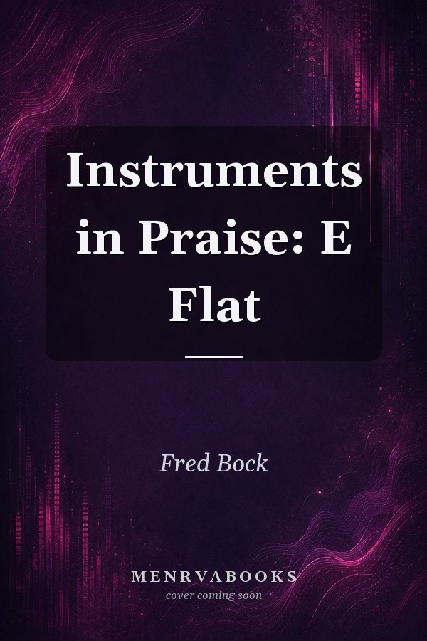 Instruments in Praise: E Flat