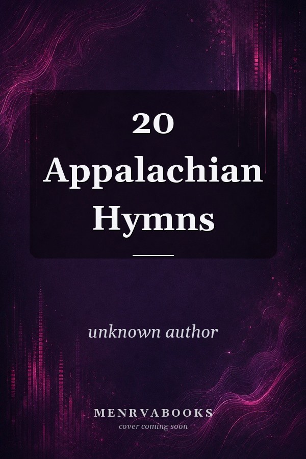 20 Appalachian Hymns