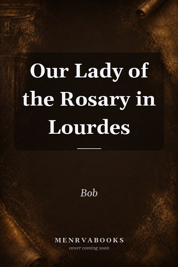 Our Lady of the Rosary in Lourdes