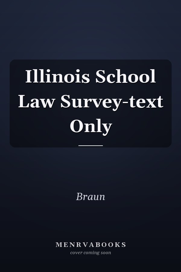 Illinois School Law Survey