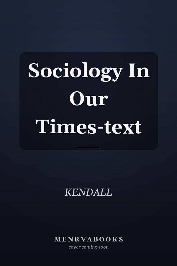 Sociology in Our Times