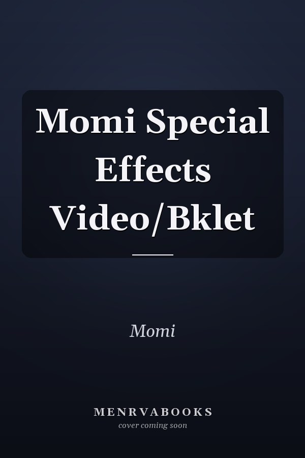 Momi Special Effects Video/Booklet