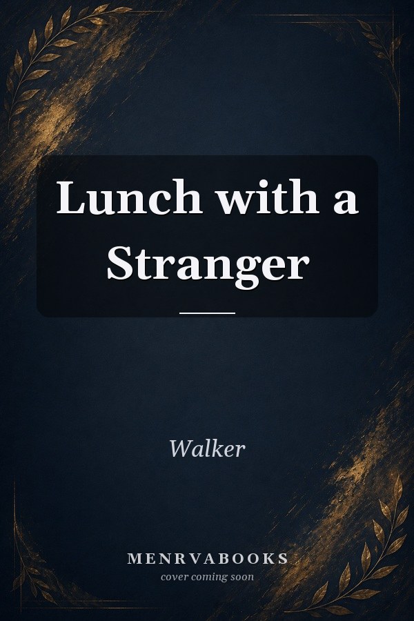 Lunch with a Stranger