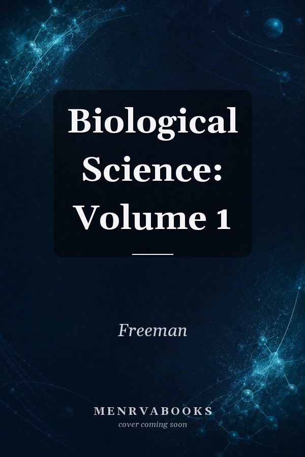 Biological Science: Volume 1