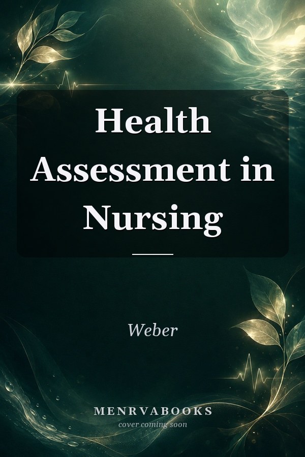 Health Assessment in Nursing