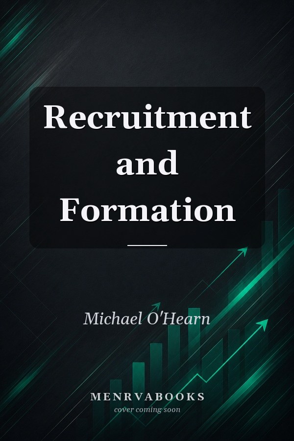 Recruitment and Formation