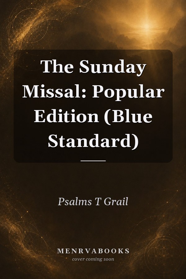 The Sunday Missal: Popular Edition (Blue Standard)
