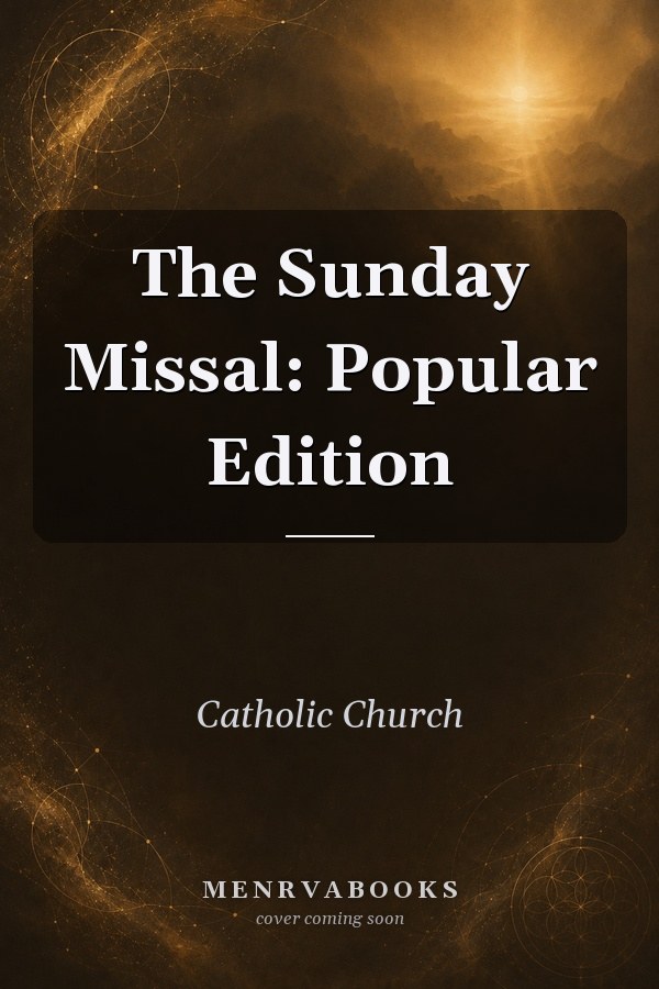 The Sunday Missal: Popular Edition