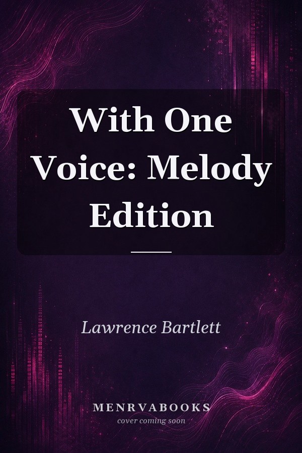 With One Voice: Melody Edition