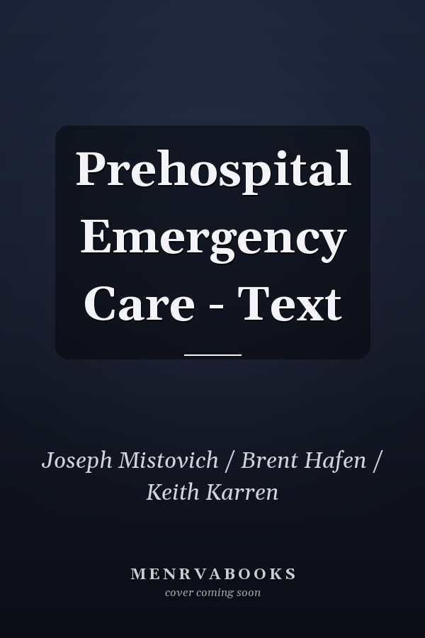 Prehospital Emergency Care